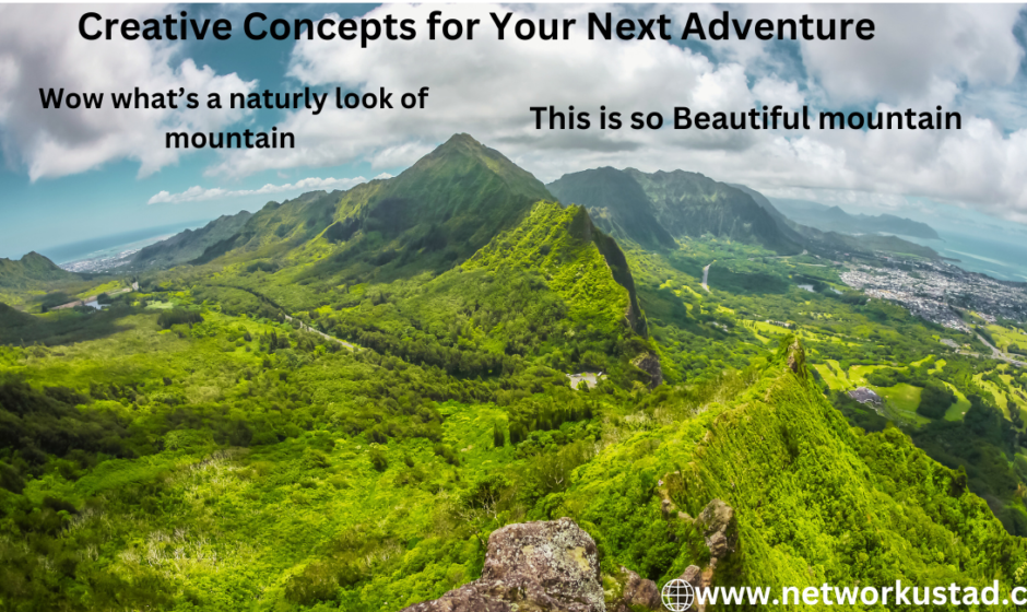 Creative Concepts for Your Next Adventure