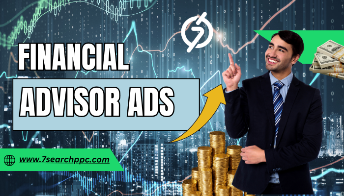 Financial Advisor Ads