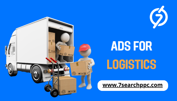 Ads for Logistics