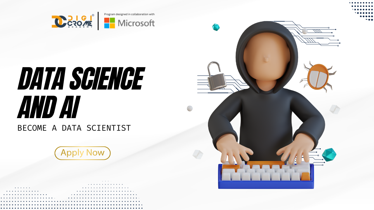 Learn Data Science and AI Course with Digicrome: Unlock High-Paying Careers with Job-Ready Skills