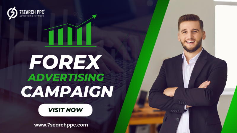 Top Strategies for Running a Successful Forex Advertising Campaign