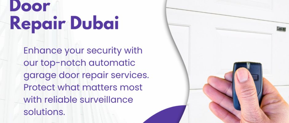 Automatic Garage Door Repair Dubai